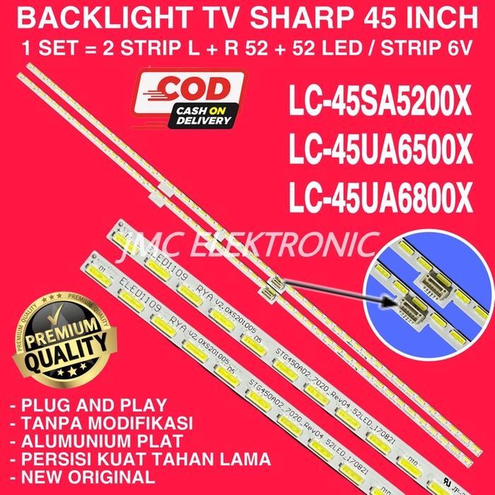 BACKLIGHT TV LED SHARP 45 INC LC-45UA6500 LC-45UA6800 LC-45SA5200 LC-45UA6500X LC-45UA6800X LC-45SA5