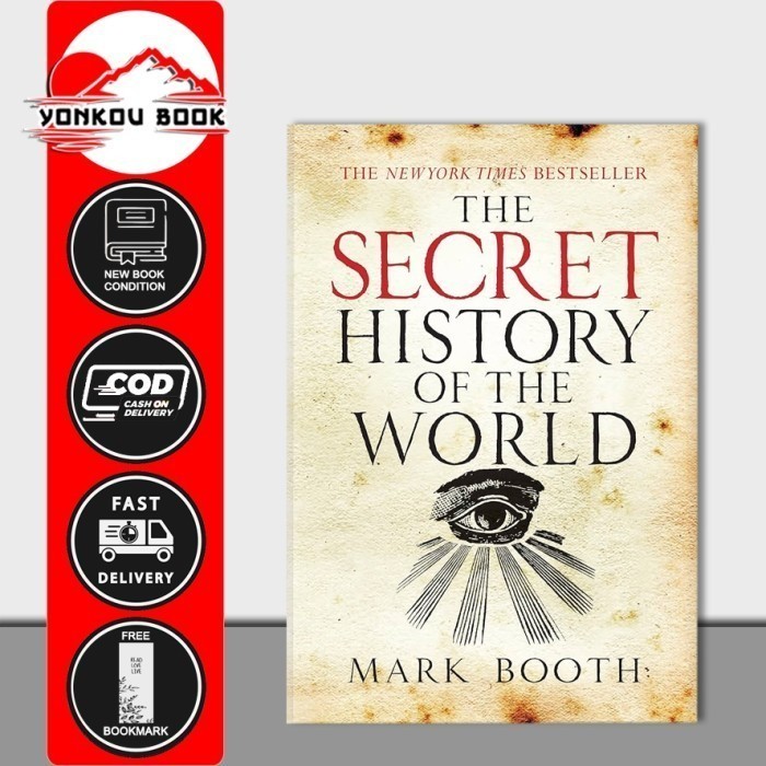 The Secret History of the World by Mark Booth