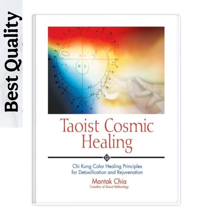 Taoist Cosmic Healing - Mantak Chia