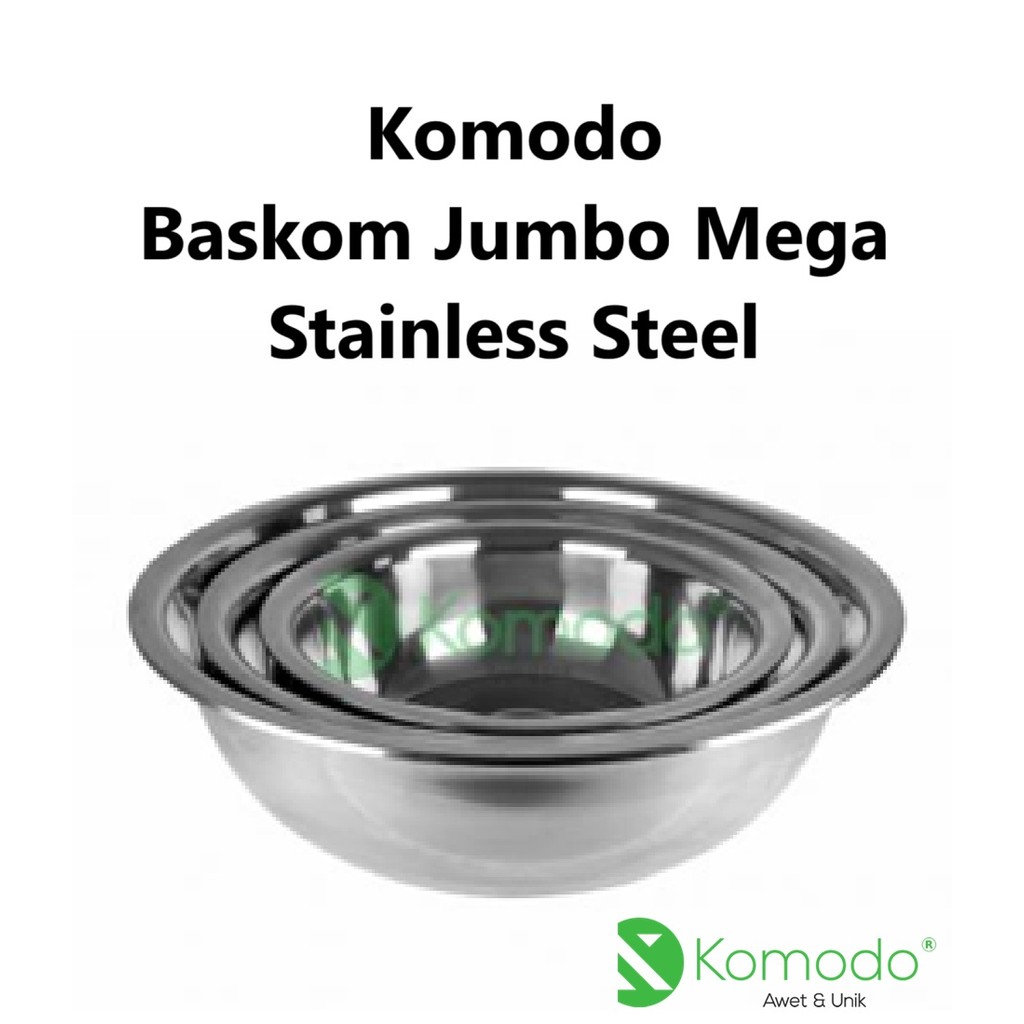 Komodo Baskom Mega Stainless