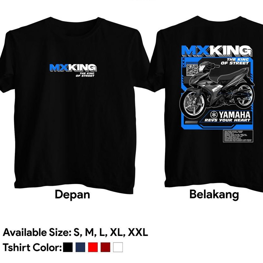 Kaos MX King 150 The King Of Street Baju Yamaha Jupiter MXKing Modifikasi Distro Combed 30s
