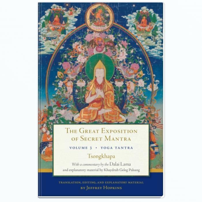 Jual Buku The Great Exposition of Secret Mantra, Volume Three: Yoga Tantra B