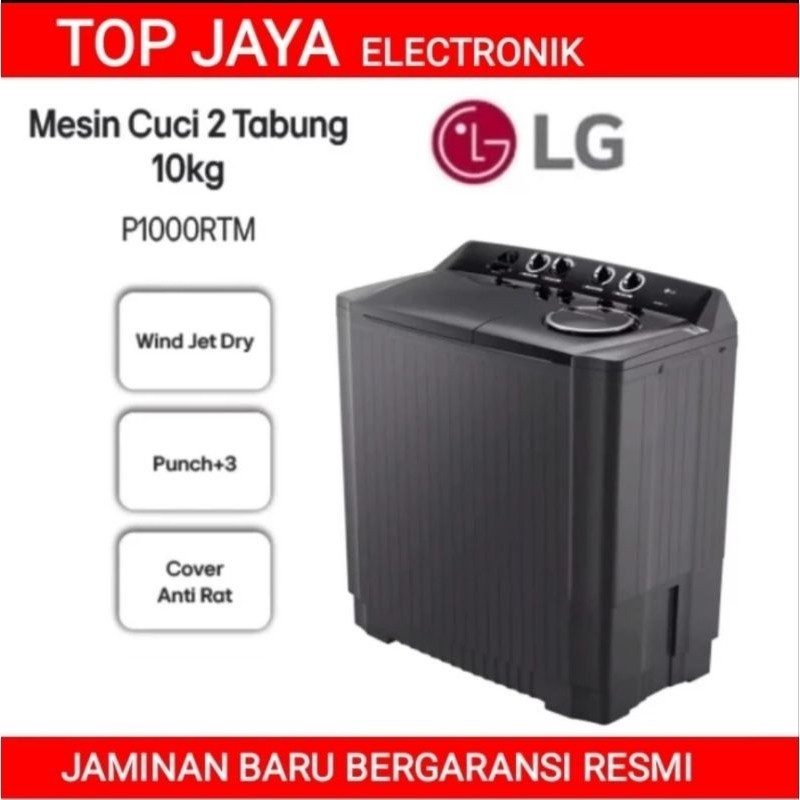 THE BEST MESIN CUCI LG 10 KG TWINS TUB/LG 10KG P-1000RT 2 TABUNG NEW SERIES