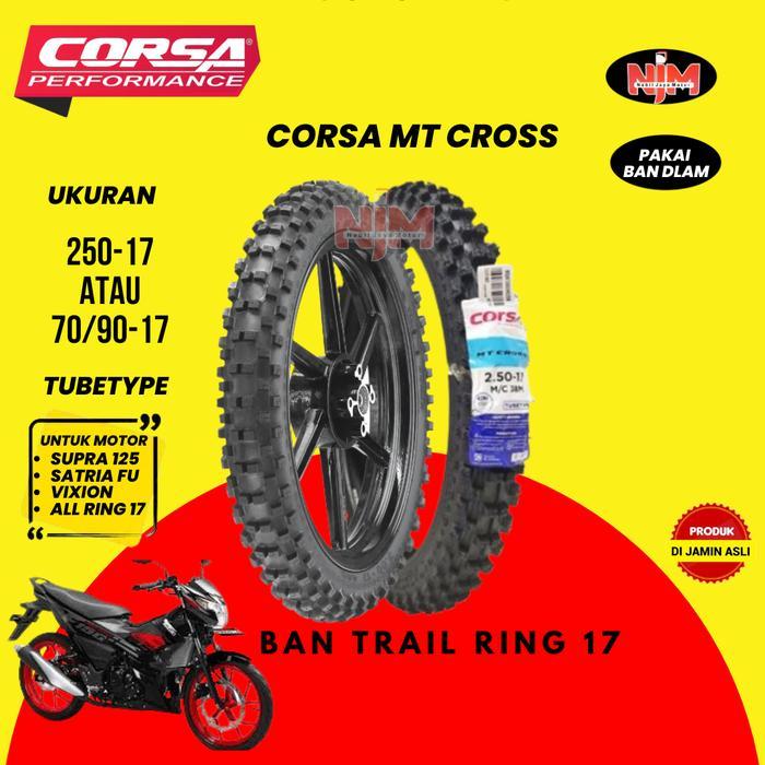 Ban Trail Corsa MT Cross Tubetype Ring 17 250 275 300 BUKAN Tubless - 250-17