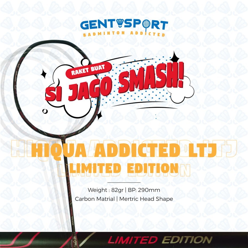 Hiqua Addicted LTJ Limited Edition 33 Lbs Raket Badminton COD