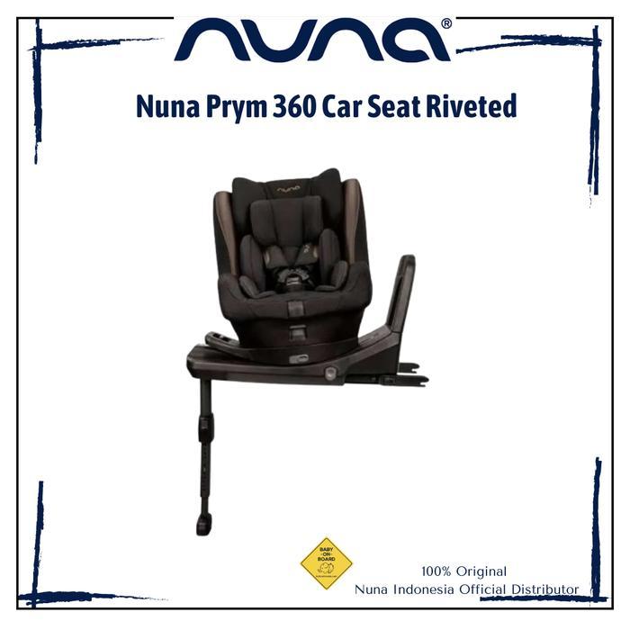 Nuna Prym 360 Carseat / Dudukan Mobil Bayi - Rivited