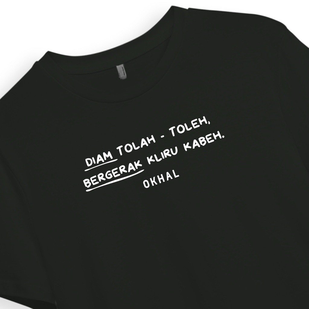 Kaos Kata Diam Tolah-Toleh - kaos kata - kaos kata kata - kaos kata kata lucu - kaos kata kata jawa 