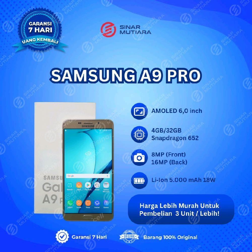 SAMSUNG A9 PRO (6) 4/32 GB HP SECOND ORIGINAL SINAR MUTIARA CELL