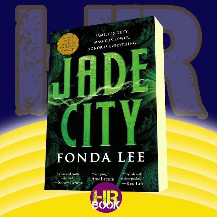 Buku The Green Bone Saga 1 : Jade City Fonda, Lee