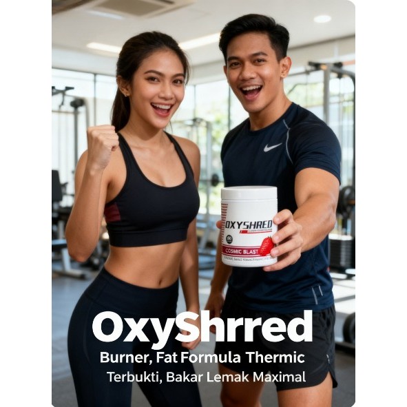 OxyShred Fat Burner - Pembakar Lemak, Boost Energi & Metabolisme, Rasa Cosmic Blast LJ CO936