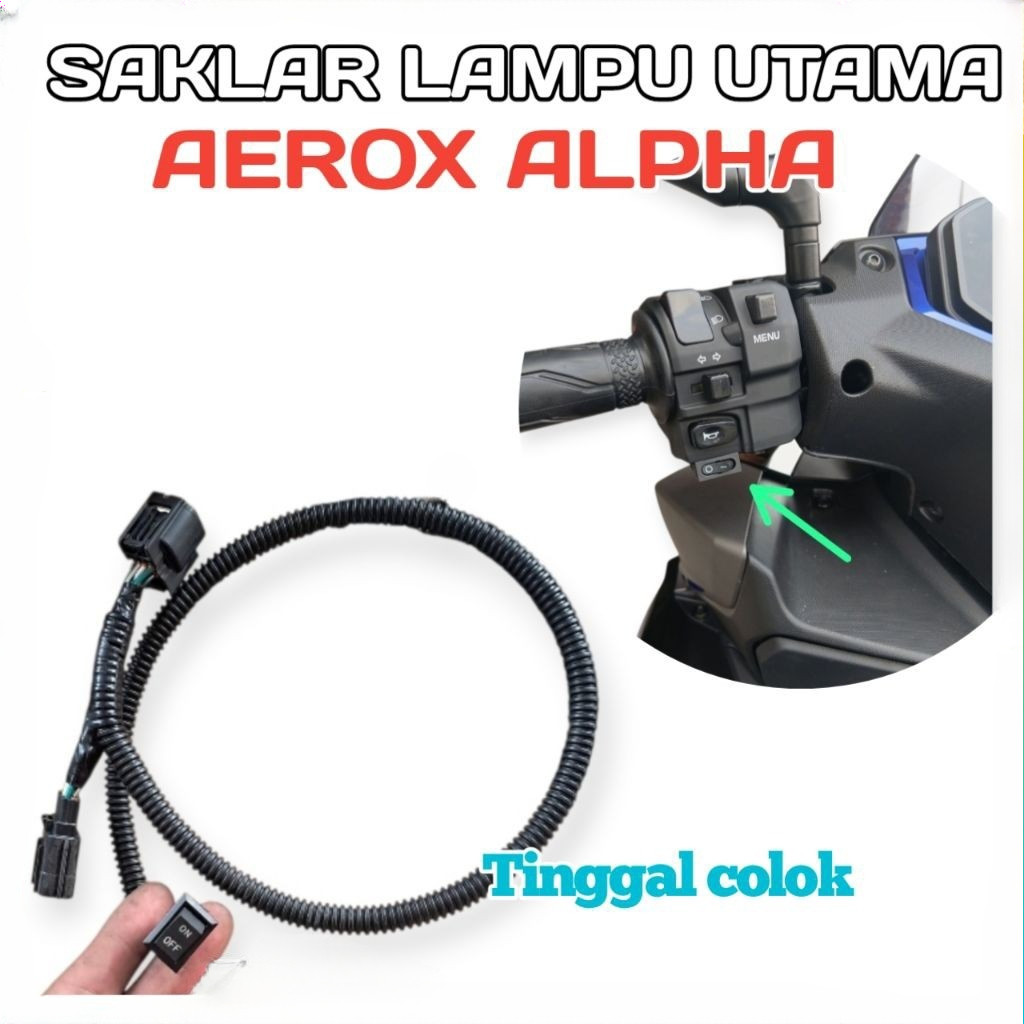 Saklar Lampu Utama Aerox Alpha On Off Lampu Utama