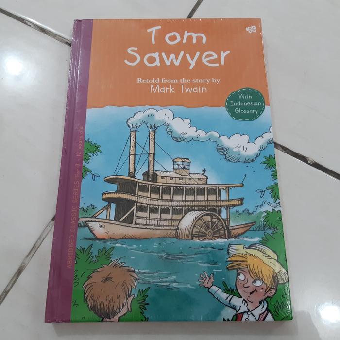 Buku Abridged Classic Series: Tom Sawyer - Mark Twain