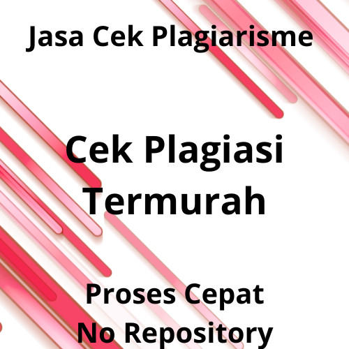 Jasa Cek Plagiarisme, dan CEK AI resmi turnitin Cek Plagiasi Plagiat dan Menurunkan Skor Plagiasi Te