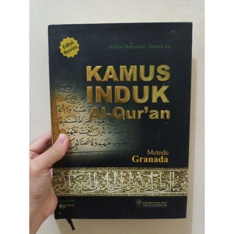 KAMUS INDUK AL QUR'AN METODE GRANADA - SOLIHIN BUNYAMIN AHMAD