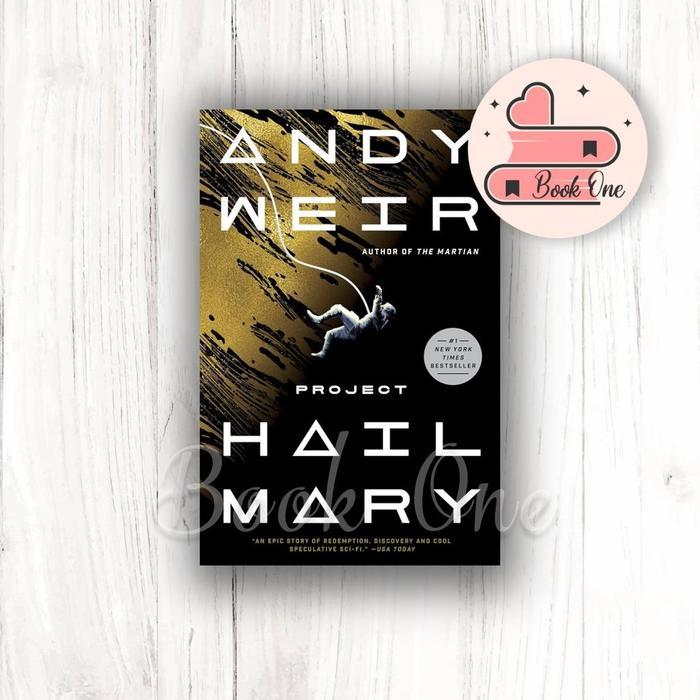 Buku Bahasa Inggris Project Hail Mary | The Martian (Andy Weir) Books - Project Hail Mary