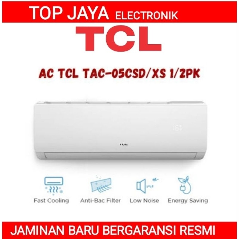 TERBAIK AC TCL 0,5PK/AC TCL 1/2 PK BARU BERGARANSI RESMI