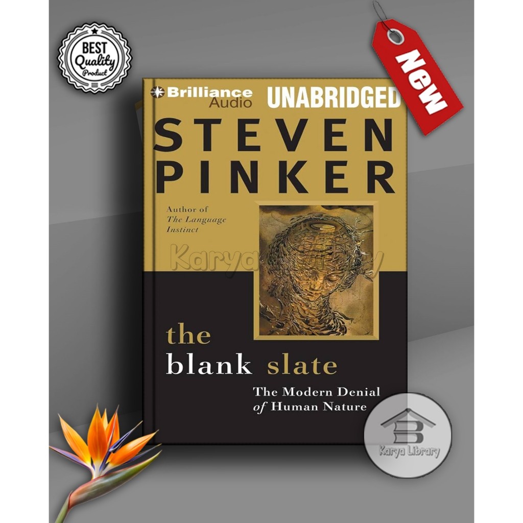 (English) The Blank Slate: The Modern Denial of Human Nature - Karya Library 2