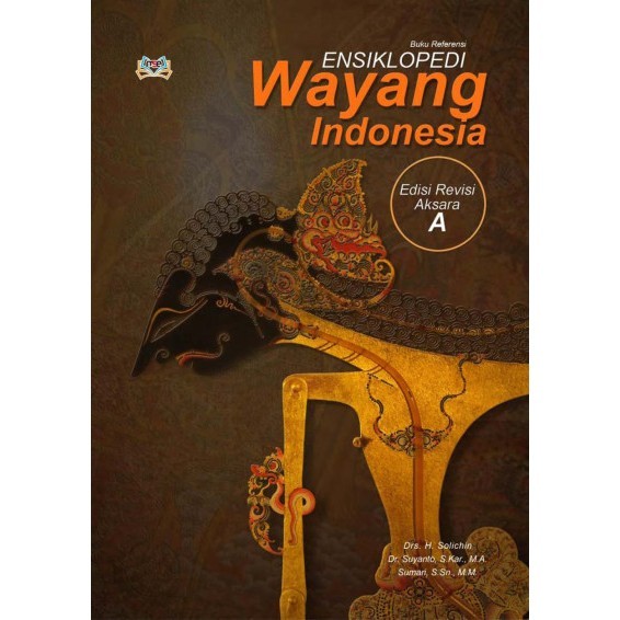 Ensiklopedi Wayang Indonesia (A)
