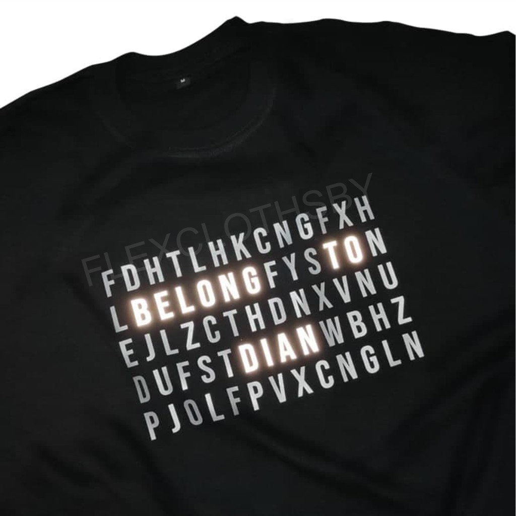 (A165) KAOS PUZZLE GLOW BUCIN CUSTOM FLASH BELONG TO DIAN KATA NYALA TSHIRT