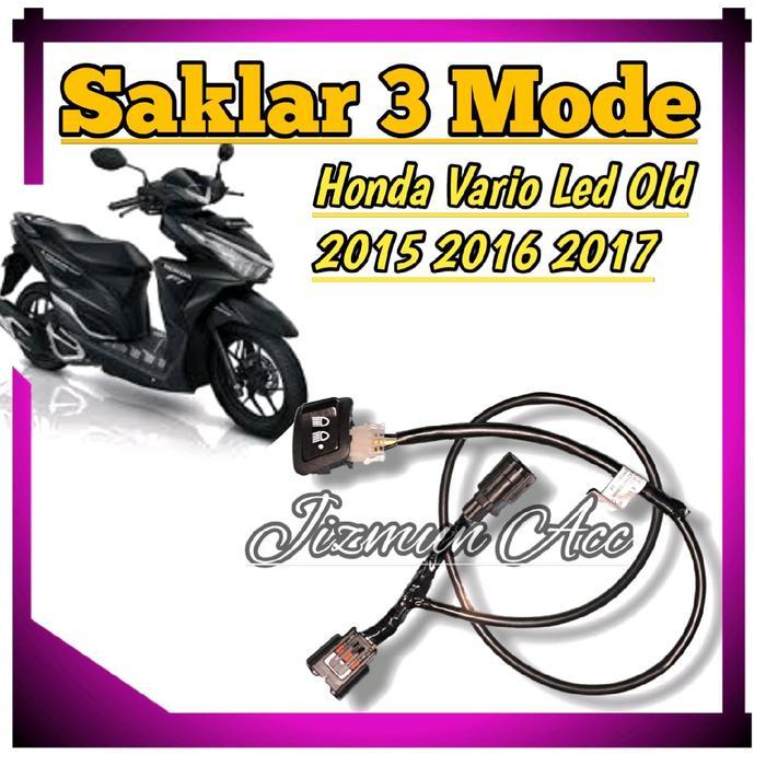 Saklar Lampu Utama Vario 125 150 LED OLD 2015 2016 2017 3 Mode  Pemasangan PNP - Saklar 3Mode Lengka