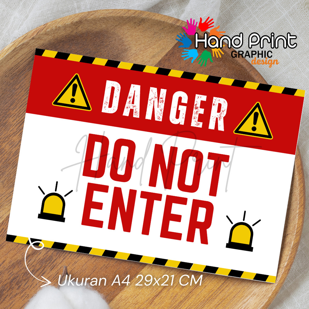 Stiker Vinyl Bahaya dilarang masuk 29x21 Cm