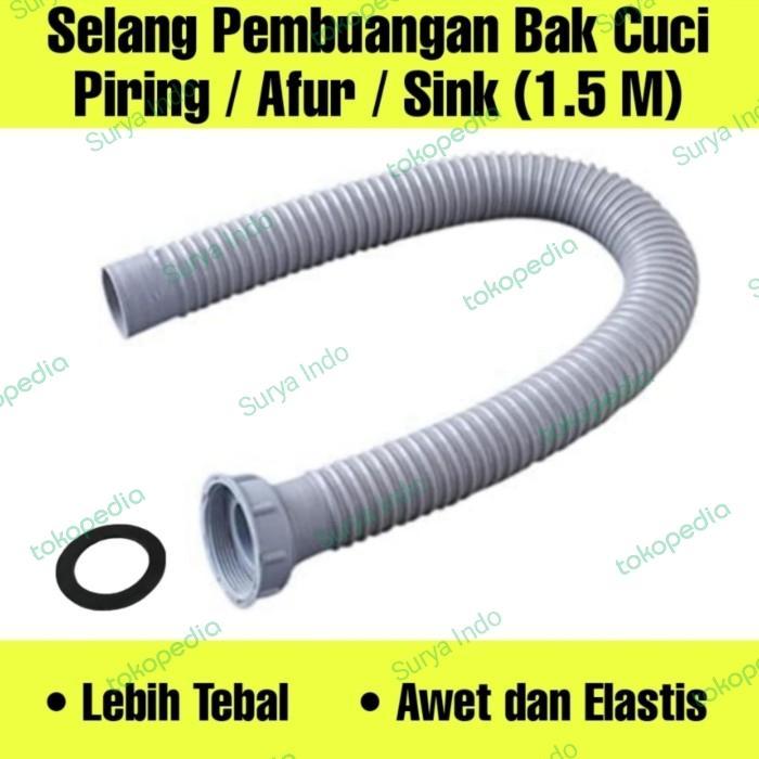 SELANG PEMBUANGAN BAK CUCI PIRING 1.5 METER 150 CM AFUR SINK BCP TEBAL