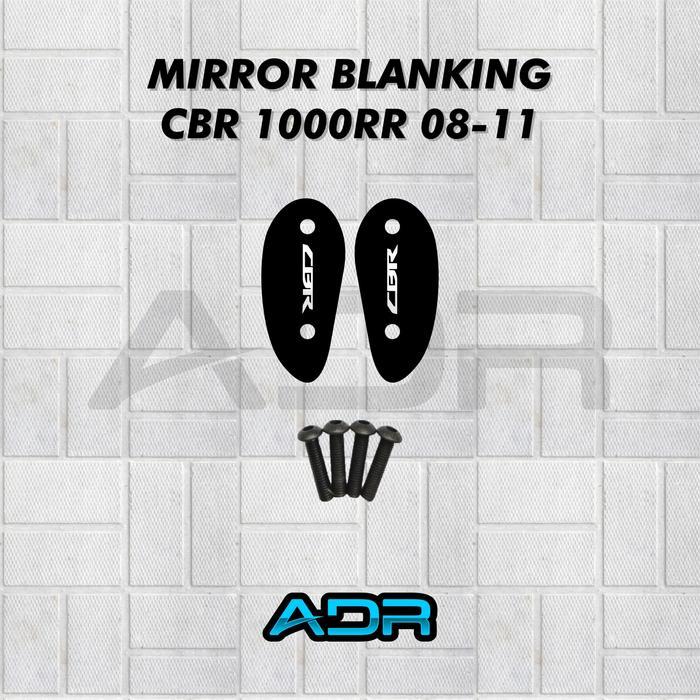 Mirror Blanking Honda CBR 1000RR Fireblade 08-11 / Penutup Spion - CBR