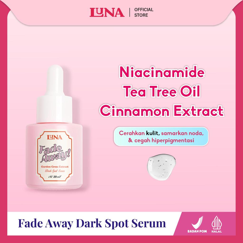 Luna Dark Spot Serum (Fadeaway) 20ml BPOM - SPECIAL PRICE 1.100