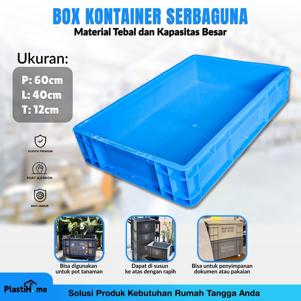 PlastiHome Container Box Logistik Box Serbaguna 60x40x12cm Container Box Plastik Tebal Kuat Murah Un