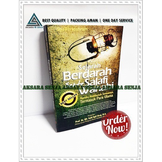 SEJARAH BERDARAH SEKTE SALAFI WAHABI - SYAIKH IDAHRAM