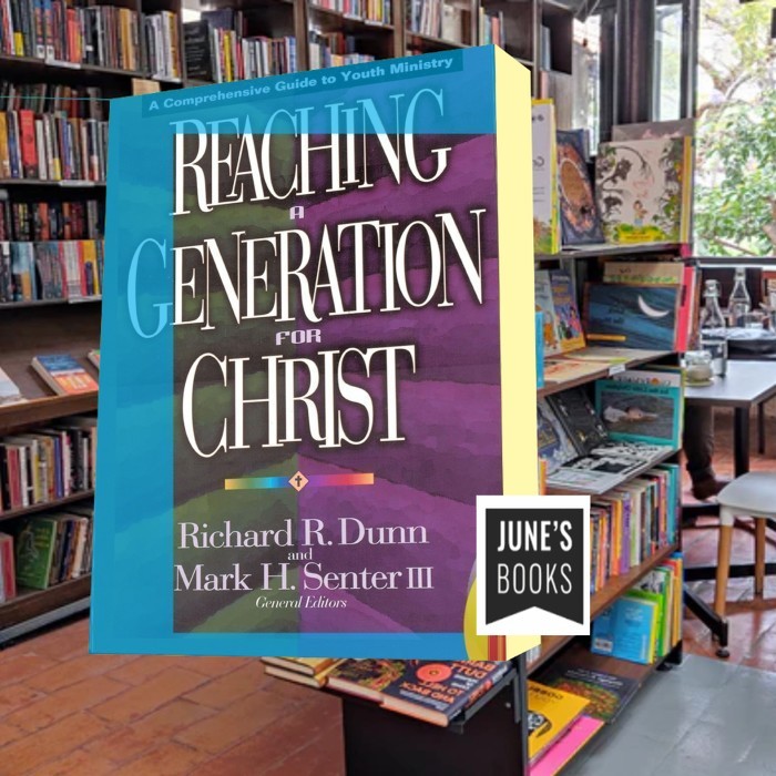 Promo..: Reaching a Generation for Christ: A Comprehensive Guide to Richard R. Dunn & Mark Senter [D