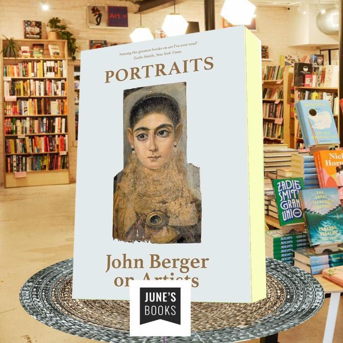 Portraits John Berger on Artists ..