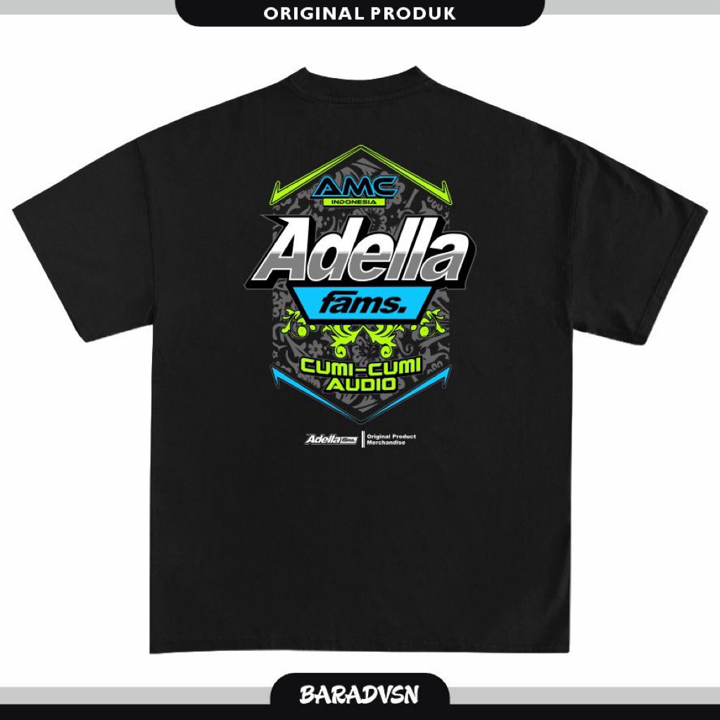 Kaos Adella Fams Kaos Om Adella AMC Cumi Cumi Audio Katun 24s Premium Terbaik [Free Stiker]