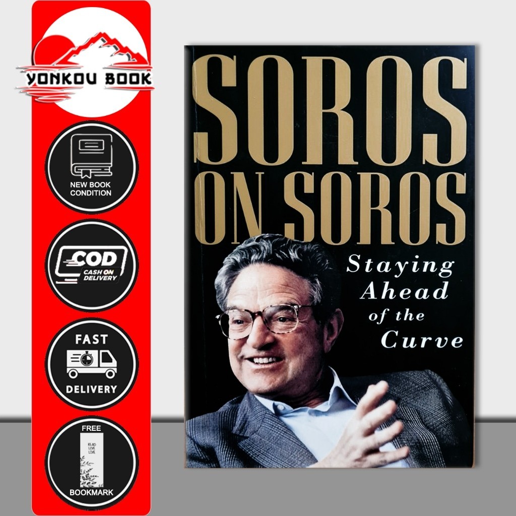 Soros on Soros: Staying Ahead of the Curve by George Soros