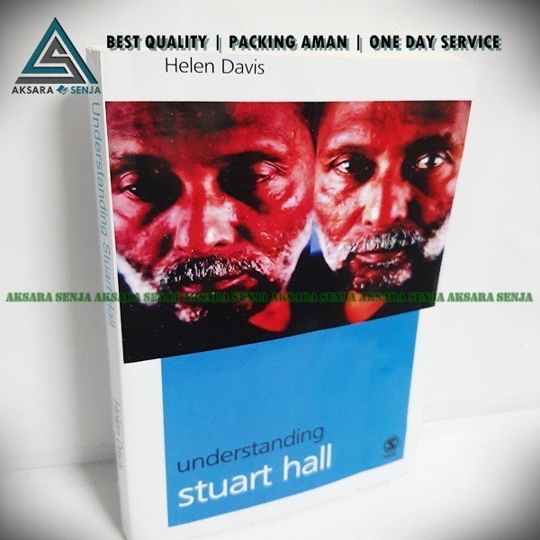 UNDERSTANDING STUART HALL - HELEN DAVIS