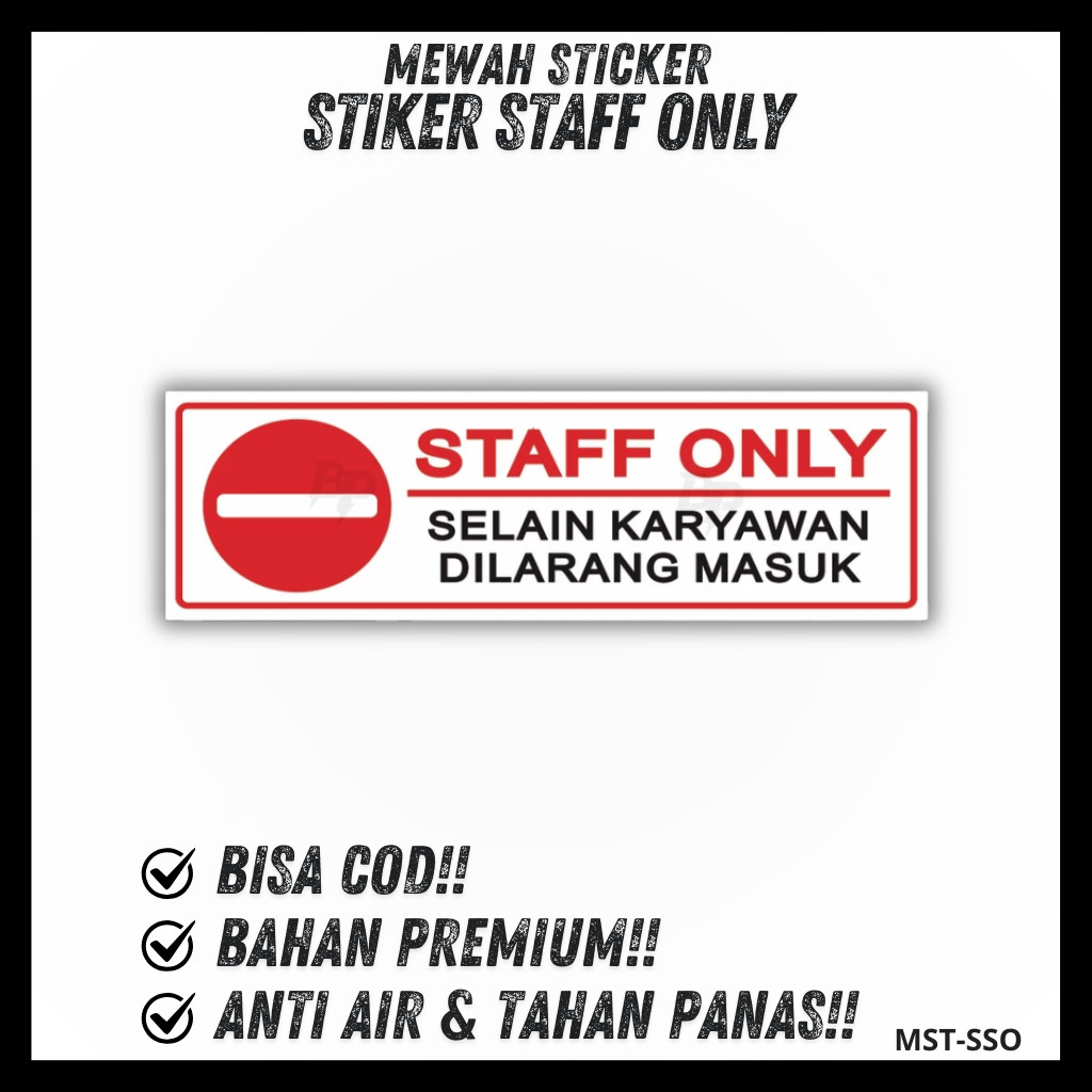 Sticker Label Staff only selain karyawan dilarang masuk stiker staff only dilarang masuk