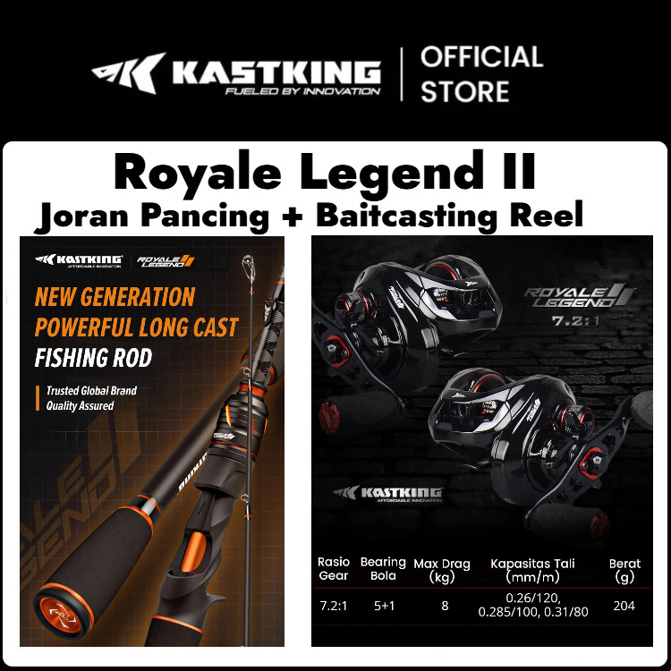 [OFFICIAL] KASTKING Joran Pancing 1 SET= Royale Legend III Joran+Royale Legend II Reel BC, Joran 1.8