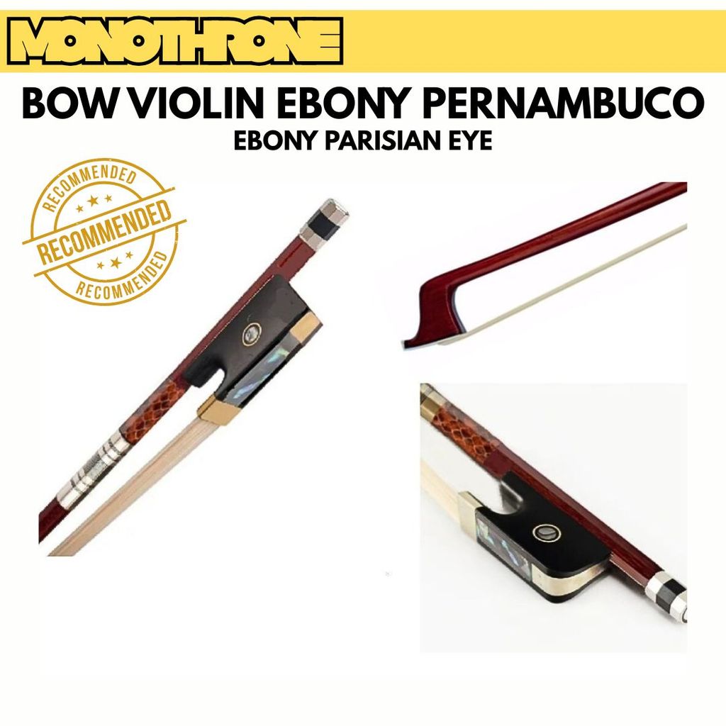 Bow Biola 4/4 Violin Busur Biola Bow Pernambuco Horse Hair Rambut Kuda Ebony Bow Biola Premium Paris