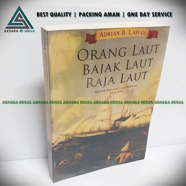 ORANG LAUT BAJAK LAUT RAJA LAUT - ADRIAN B. LAPIAN