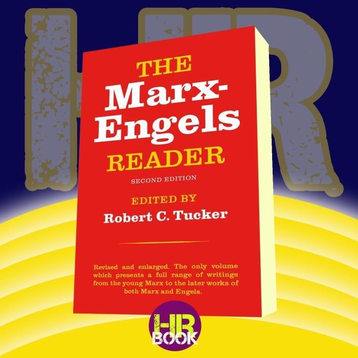 Buku The Marx-Engels Reader Karl Marx, Friedrich Engels, Robert C. Tucker