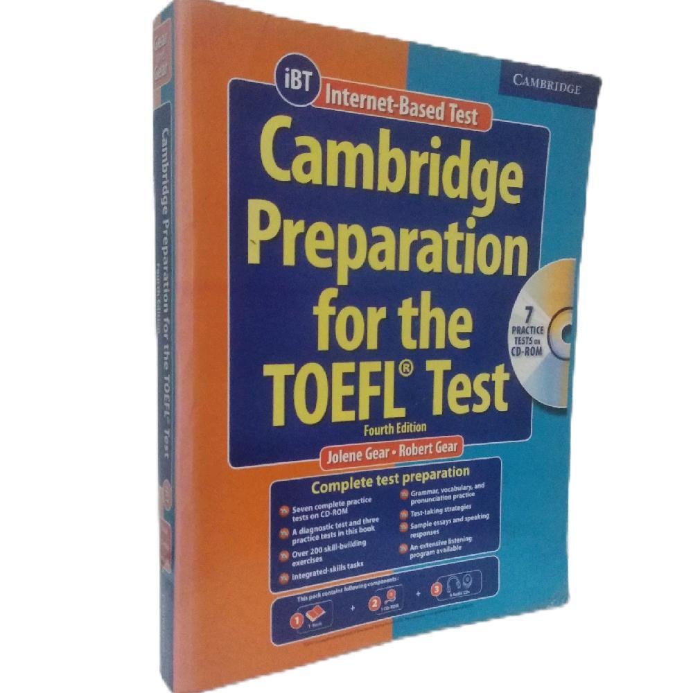 Cambridge Preparation for The TOEFL Test  - Fourth Edition By : Jolene Gear & Robert Gear