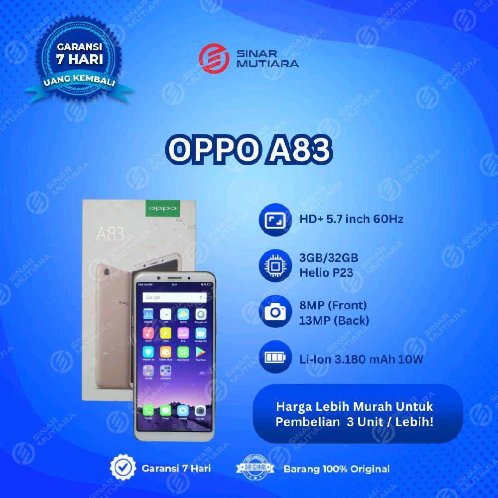 OPPO A83 3/32 GB GRADE C - MINUS HP SECOND ORIGINAL SINAR MUTIARA CELL