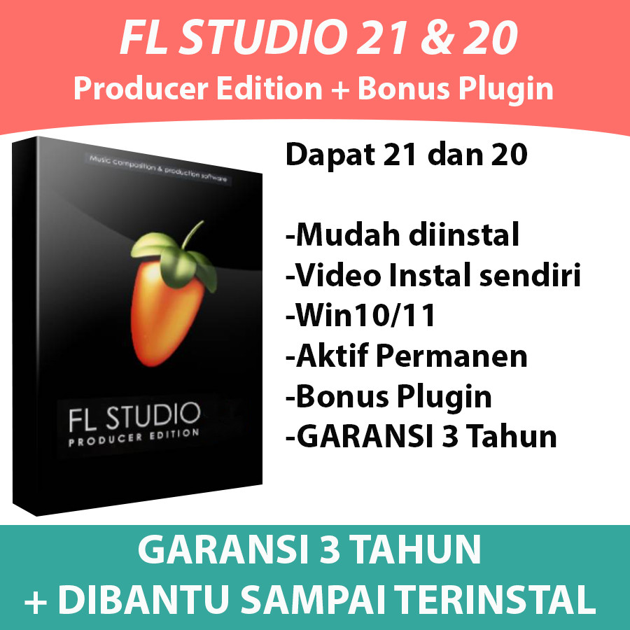FL Studio 21 dan 20 Producer Full Version Bonus Plugin Aktif Permanen