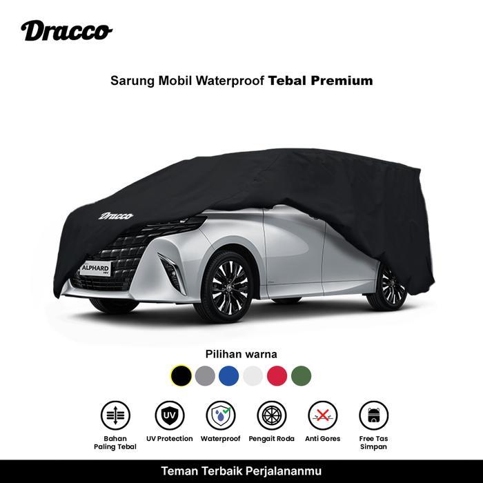 DRACCO sarung mobil ALPHARD waterproof anti UV tebal CARPROOF cover mobil ALPHARD free tas simpan - 