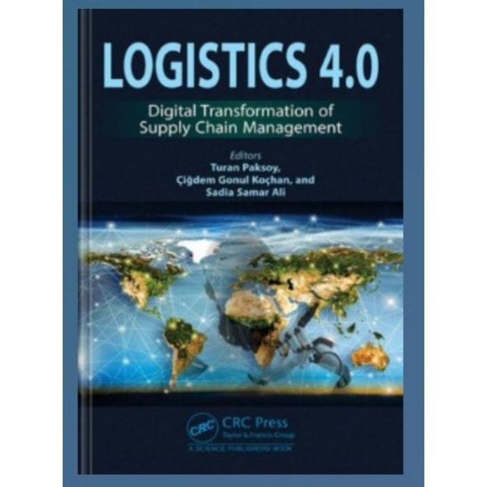buku fisik Logistics 4.0: Digital Transformation of Supply Chain Management