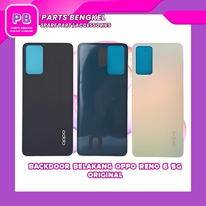 TUTUP BELAKANG BATERAI BACKDOOR / BACK CASING OPPO RENO 6 5G