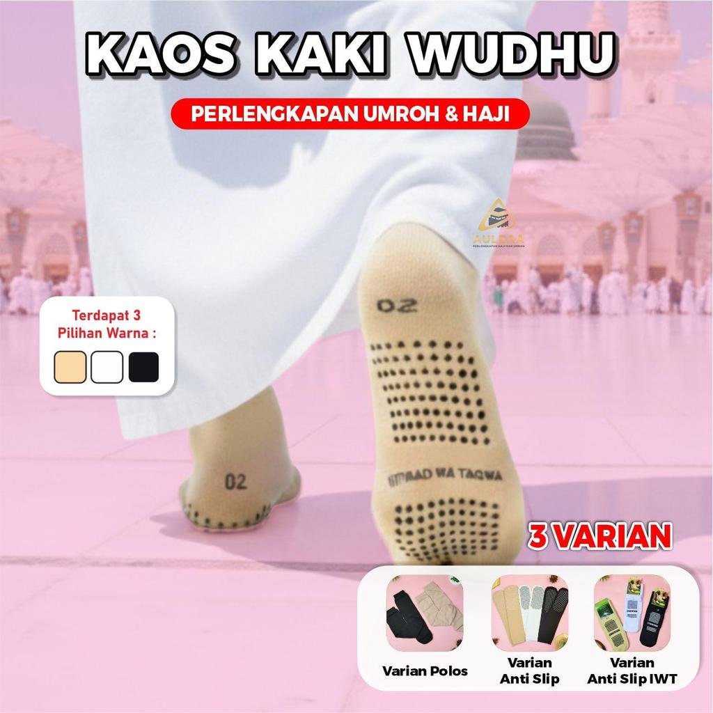 AULEAA - Kaos Kaki Wudhu Haji dan Umroh / Kaos Kaki Muslimah Anti Slip / Kaos Kaki Wudhu Friendly un