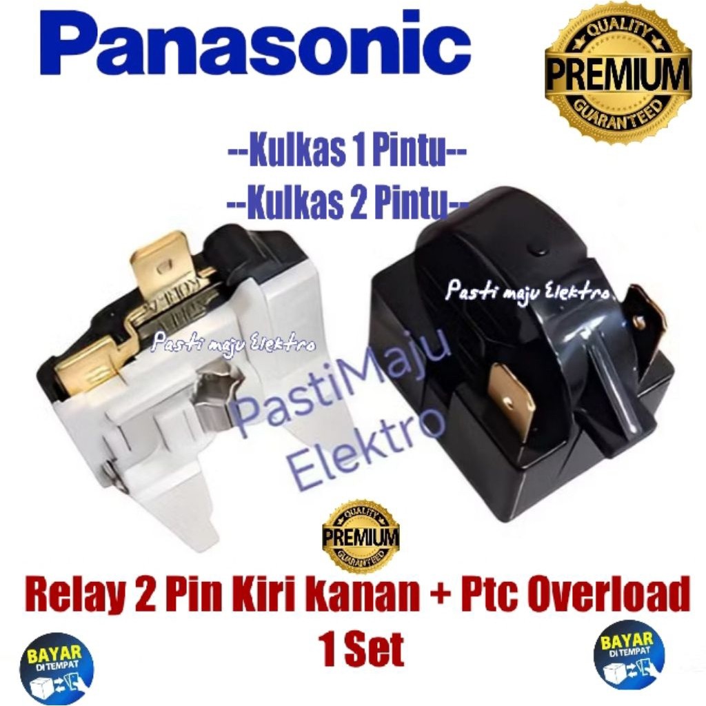 Relay Panasonic 2 Pin Kiri Kanan + PTC Overload Untuk Panasonic Kulkas 1 Pintu &  Kulkas 2 Pintu – 1