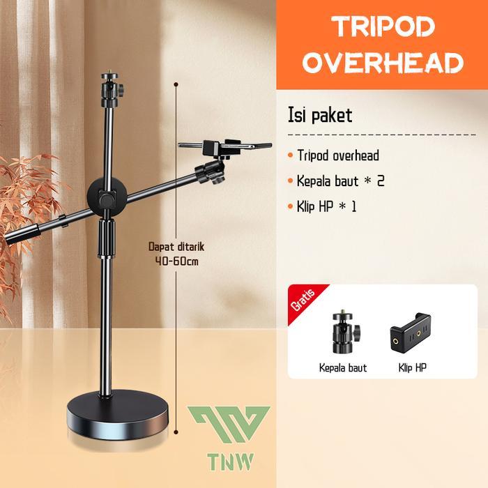 TNW Overhead Stand Tripod Hp + Led Lampu Stand Holder Bracket 360° Overhead Tripod Lampu Phone Holde