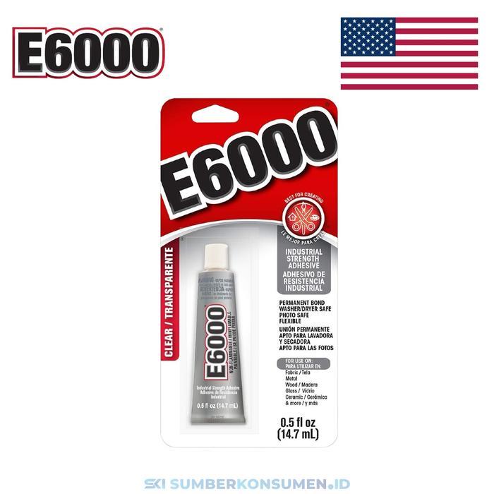 E6000 Semua Varian & Ukuran / Lem Serbaguna Multipurpose Adhesive Glue E 6000 - 14.7ml Clear